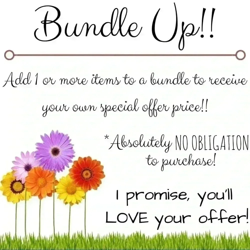 BUNDLE AND SAVE $$$ ON 1 OR MORE ITEMS!!!